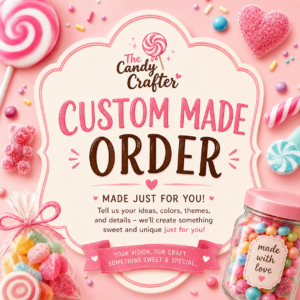 Custom Made Order